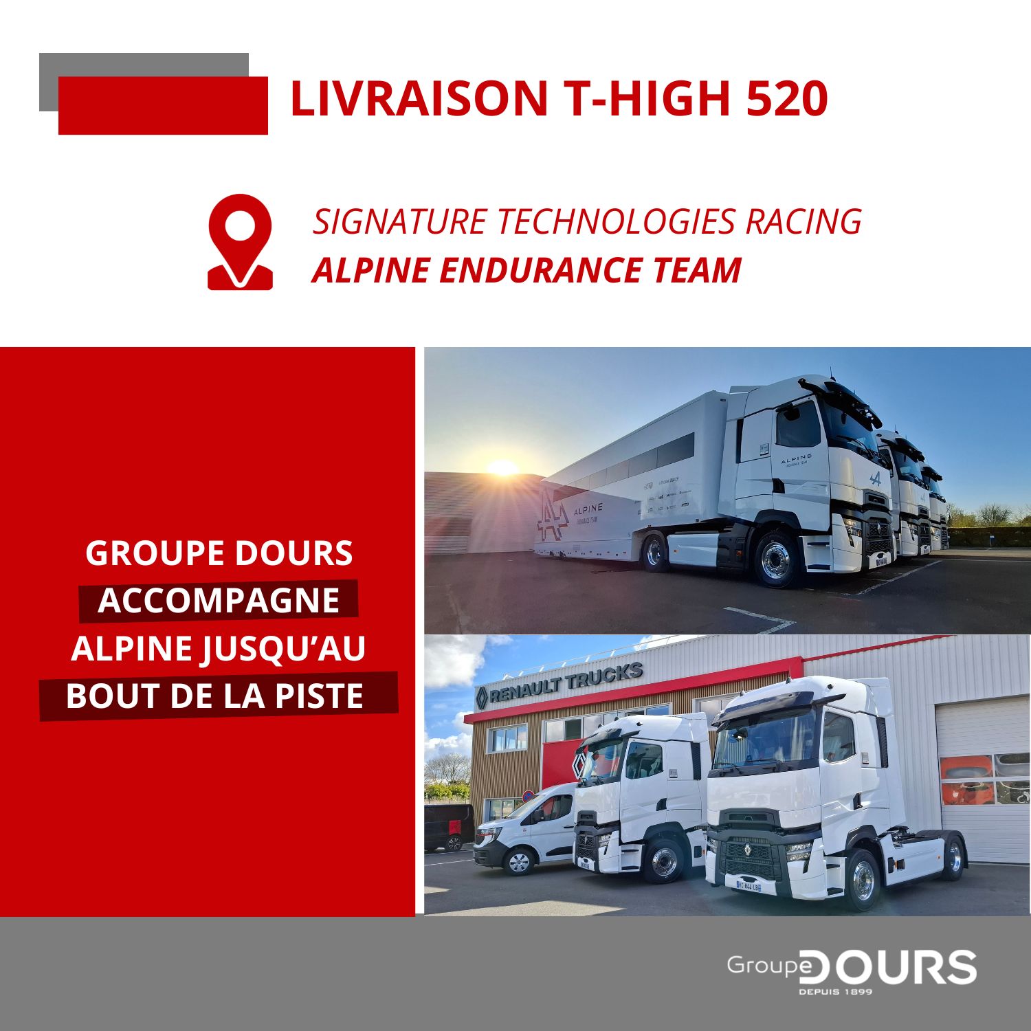Des Renault Trucks T-High 520 ont accompagné Alpine Endurance Team !